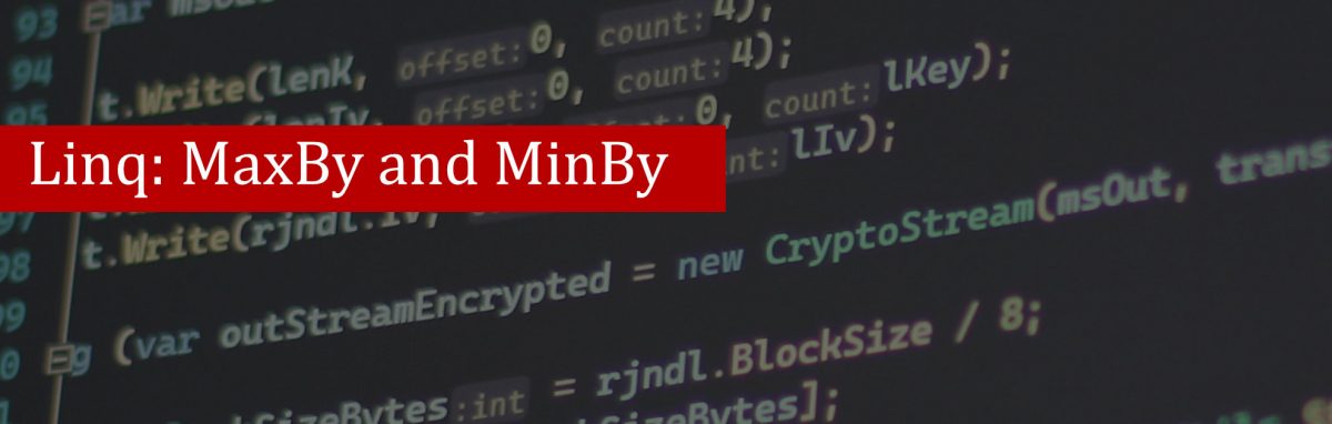 MaxBy and MinBy: New LINQ extensions series