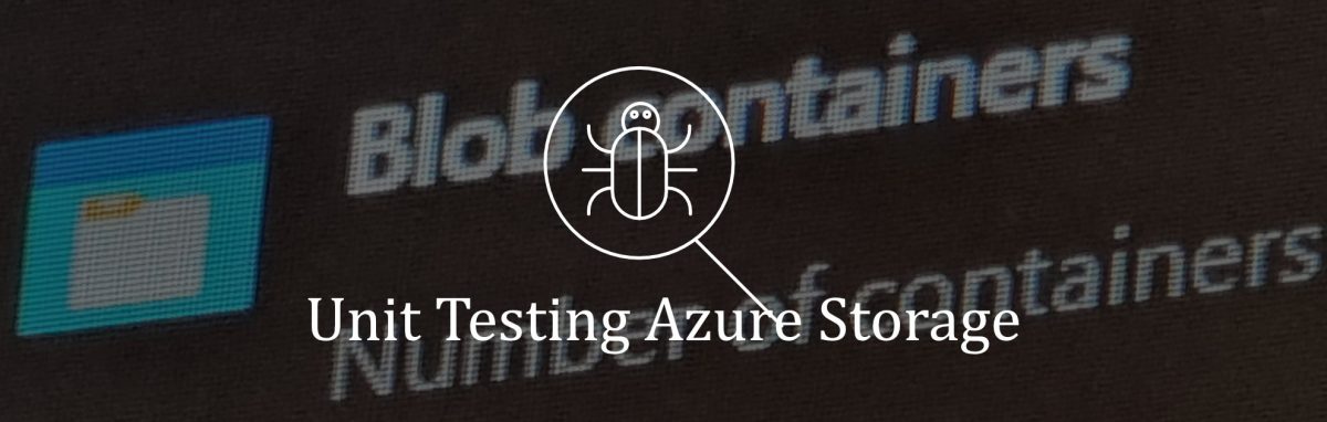 Unit testing Azure Storage