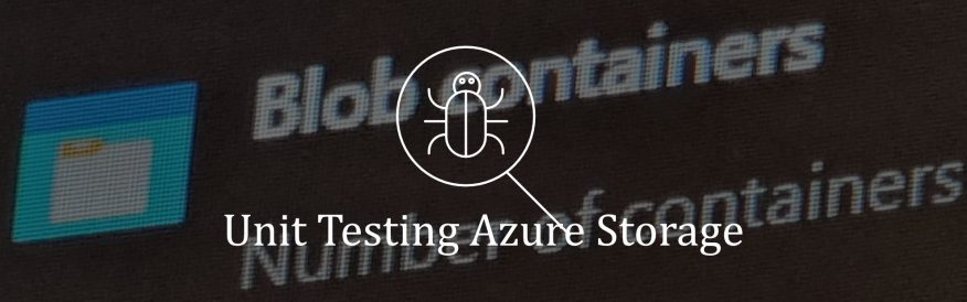 Unit testing Azure Storage